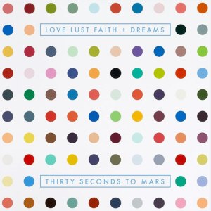 30_STM_-_Love_Lust_Faith_+_Dreams
